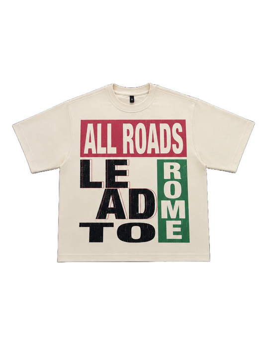 All Roads Lead to Rome Tee